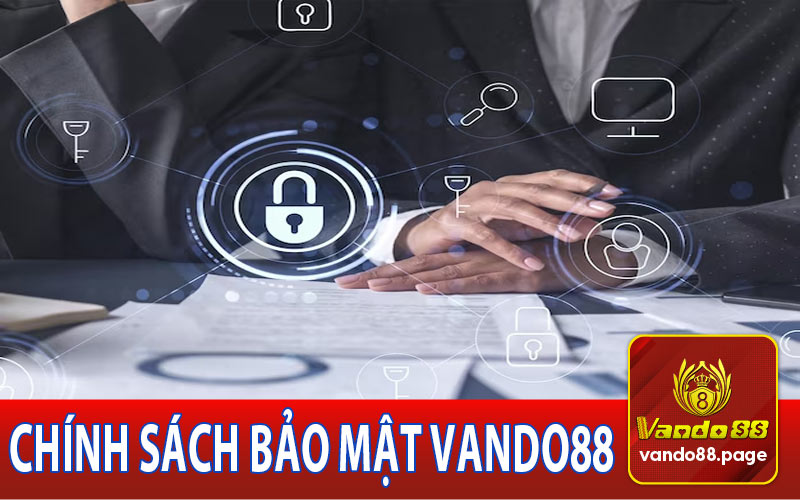Chính sách bảo mật Vando88