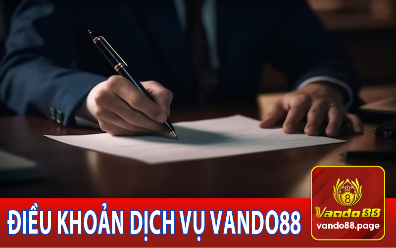 Điều Khoản Dịch Vụ Vando88
